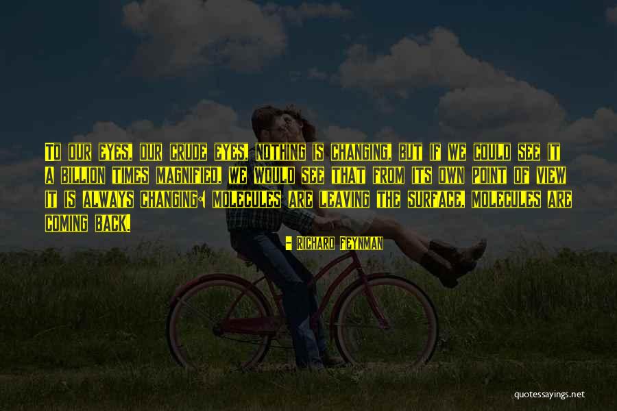 Being Unsettled Quotes By Richard Feynman Being Unsettled Quotes By Richard Feynman