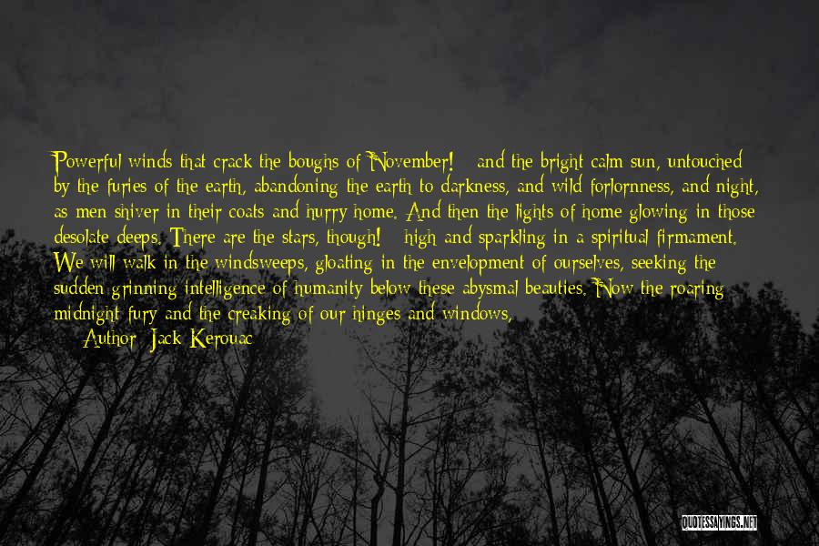 Being Untouched Quotes By Jack Kerouac