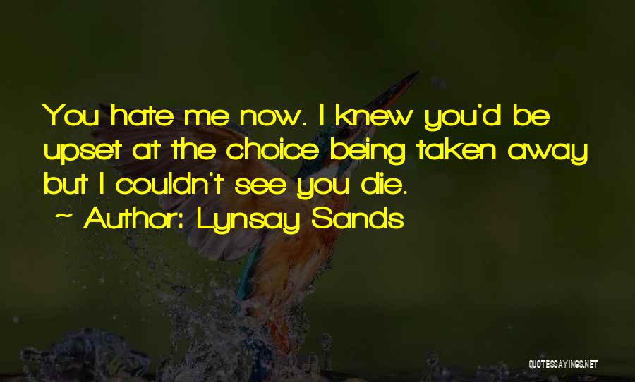 Being Upset Quotes By Lynsay Sands