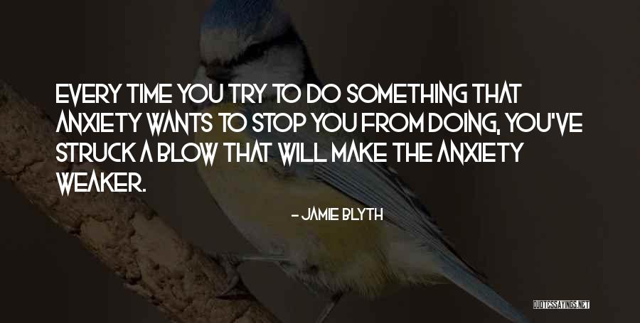 Being Upsets Quotes By Jamie Blyth Being Upsets Quotes By Jamie Blyth