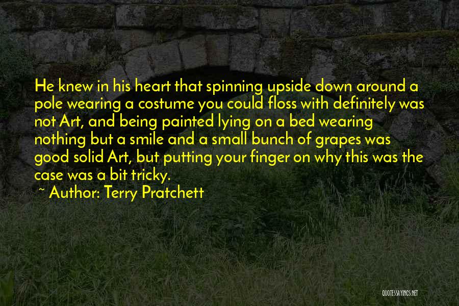 Being Upside Down Quotes By Terry Pratchett