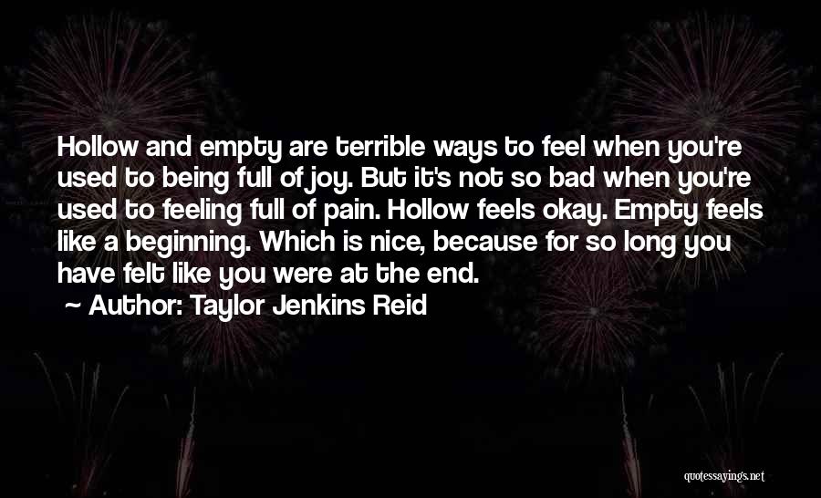 Being Used And Moving On Quotes By Taylor Jenkins Reid