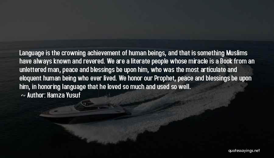 Being Used By A Man Quotes By Hamza Yusuf