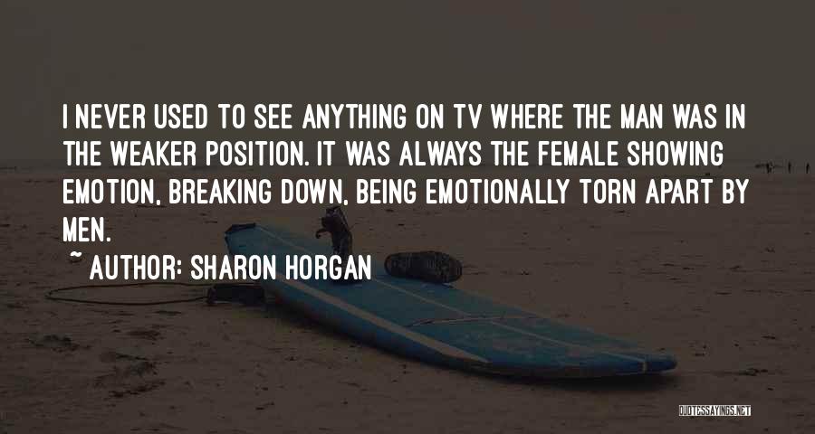Being Used By A Man Quotes By Sharon Horgan