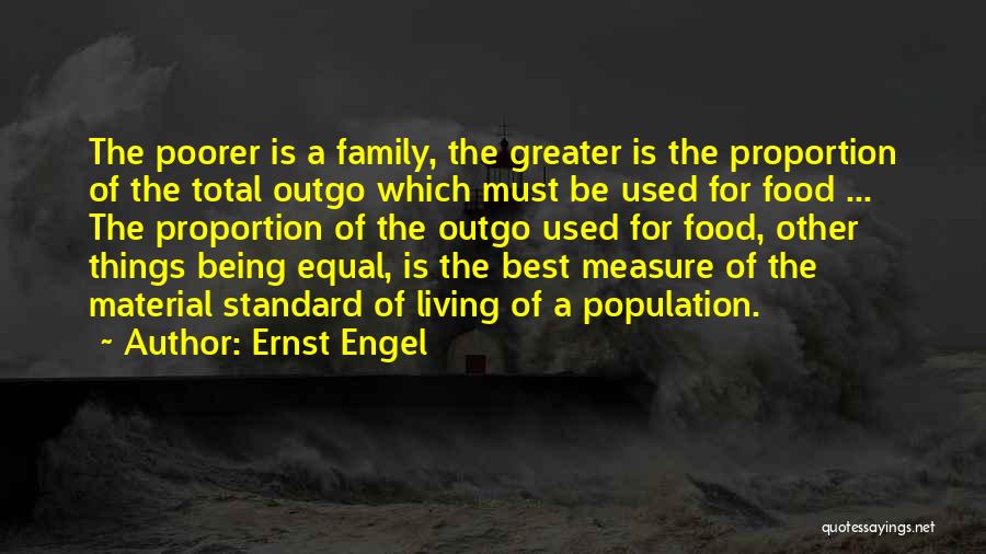 Being Used By Family Quotes By Ernst Engel