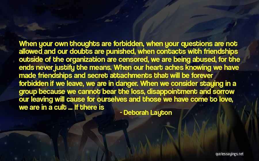 Being Used By Friends Quotes By Deborah Layton Being Used By Friends Quotes By Deborah Layton