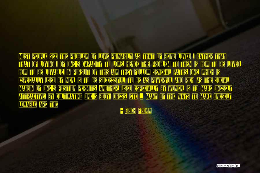 Being Used By Friends Quotes By Erich Fromm Being Used By Friends Quotes By Erich Fromm