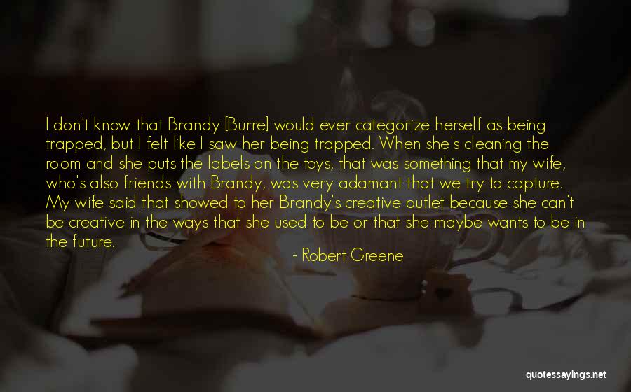 Being Used By Friends Quotes By Robert Greene