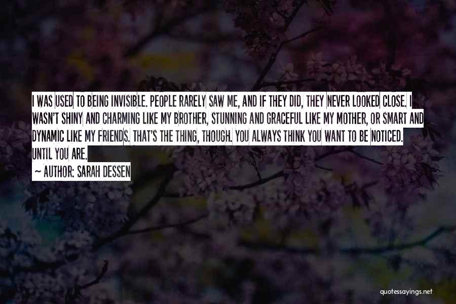 Being Used By Friends Quotes By Sarah Dessen