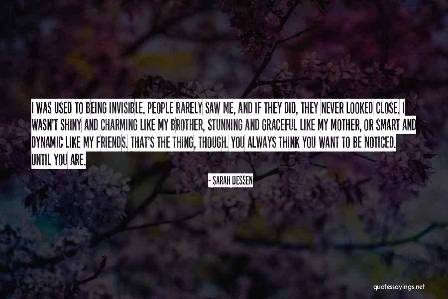 Being Used By Friends Quotes By Sarah Dessen