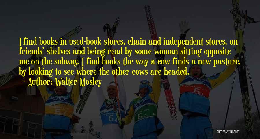 Being Used By Friends Quotes By Walter Mosley