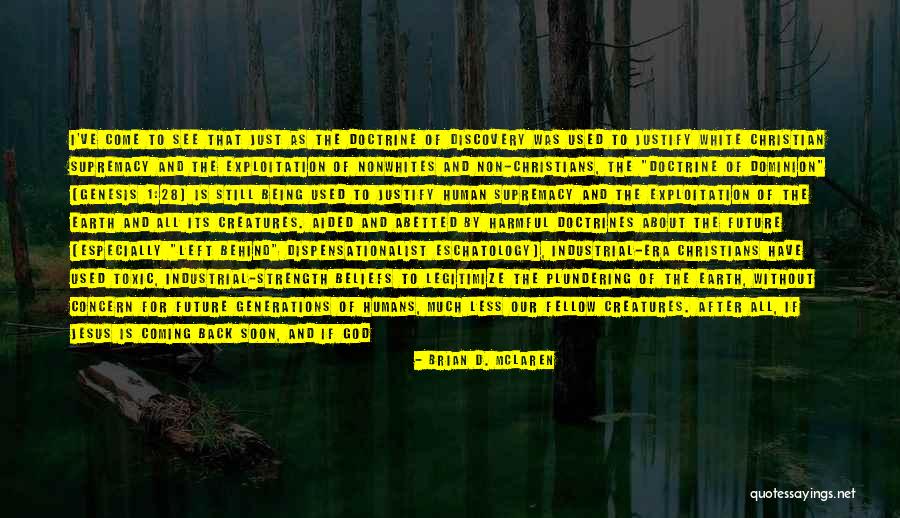 Being Used By God Quotes By Brian D. McLaren Being Used By God Quotes By Brian D. McLaren