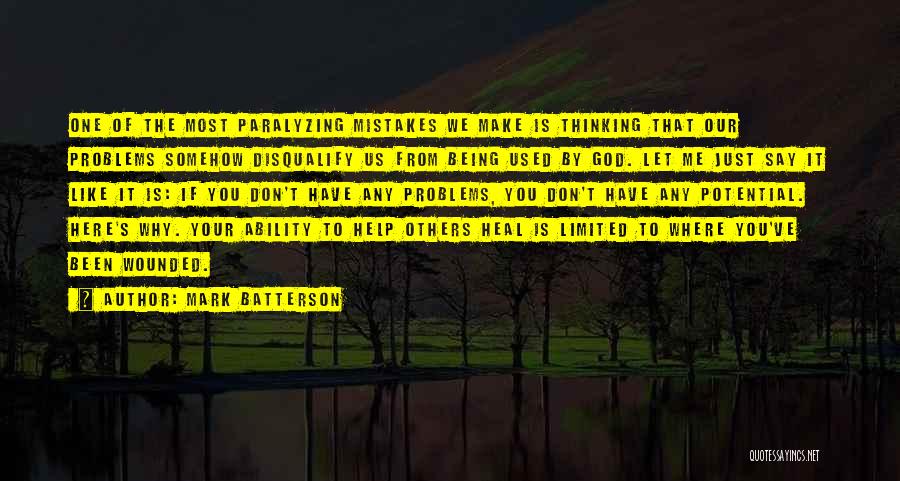 Being Used By God Quotes By Mark Batterson