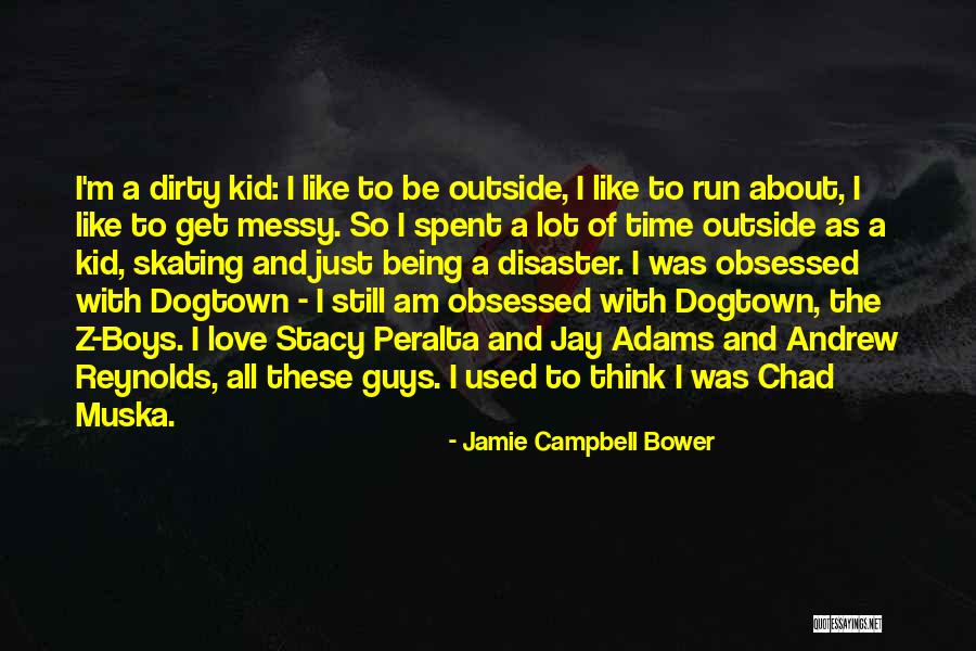 Being Used By Guys Quotes By Jamie Campbell Bower Being Used By Guys Quotes By Jamie Campbell Bower