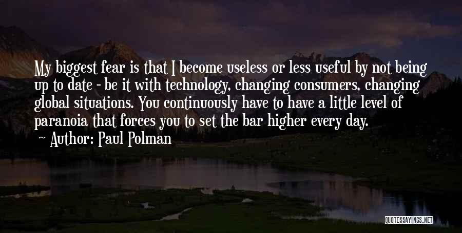 Being Useless Quotes By Paul Polman