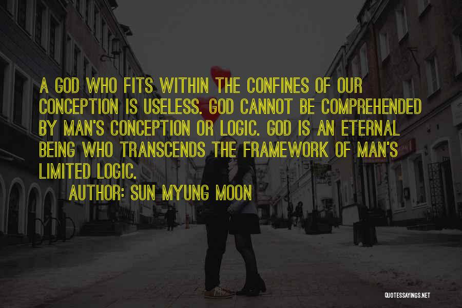 Being Useless Quotes By Sun Myung Moon