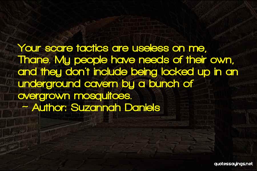 Being Useless Quotes By Suzannah Daniels