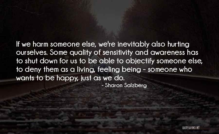 Being Very Happy With Love Quotes By Sharon Salzberg