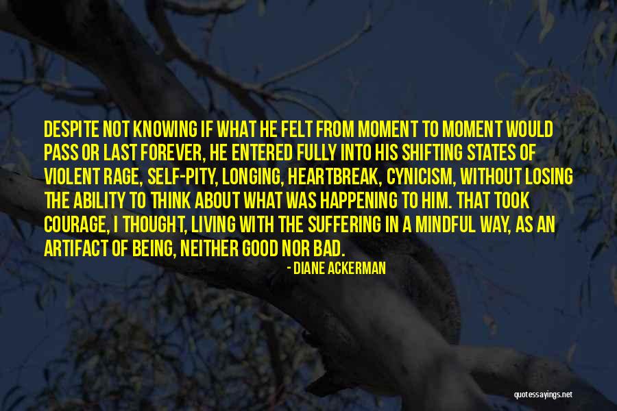 Being Violent Quotes By Diane Ackerman Being Violent Quotes By Diane Ackerman