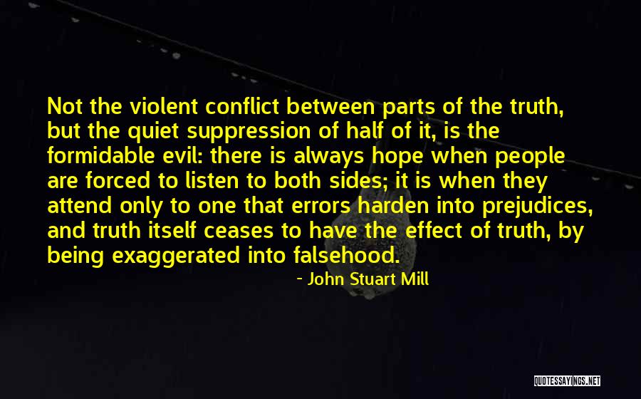 Being Violent Quotes By John Stuart Mill Being Violent Quotes By John Stuart Mill