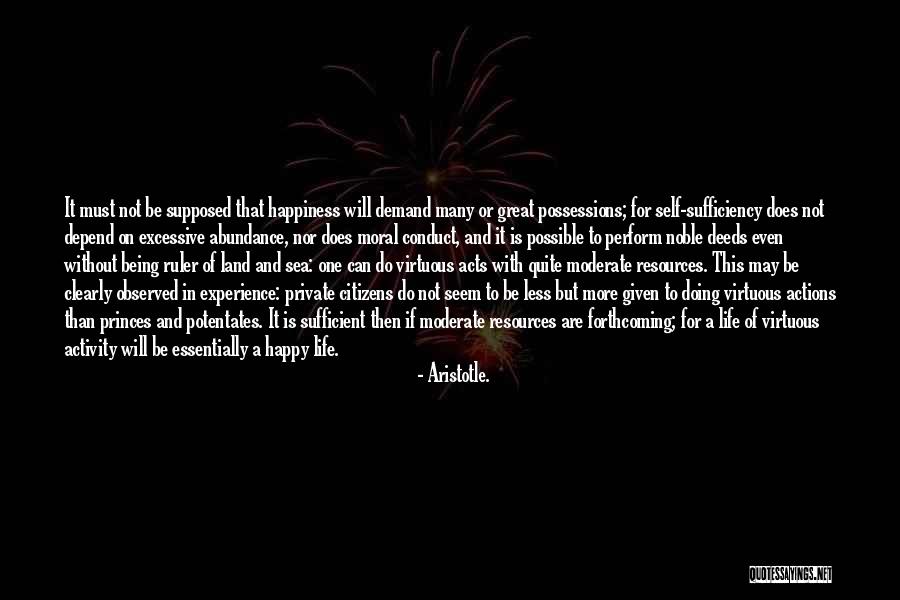 Being Virtuous Quotes By Aristotle.