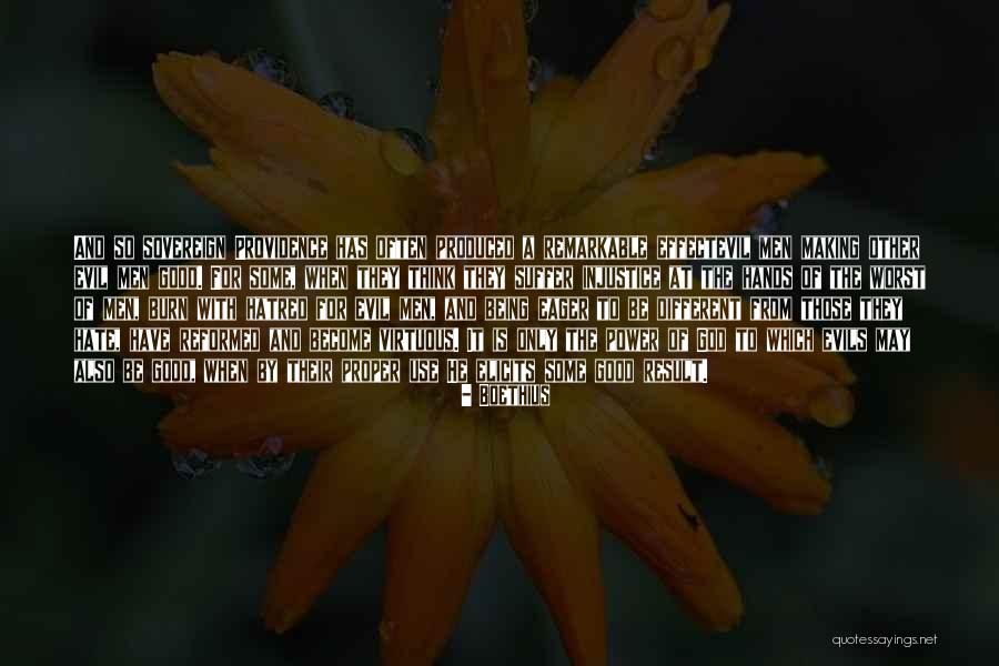 Being Virtuous Quotes By Boethius