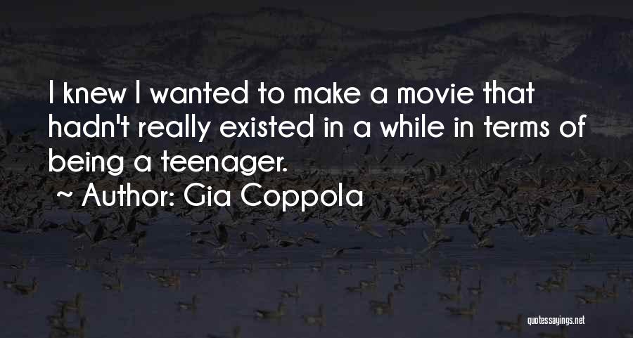 Being Wanted Quotes By Gia Coppola