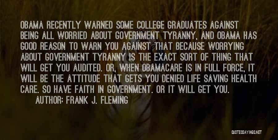 Being Warned Quotes By Frank J. Fleming