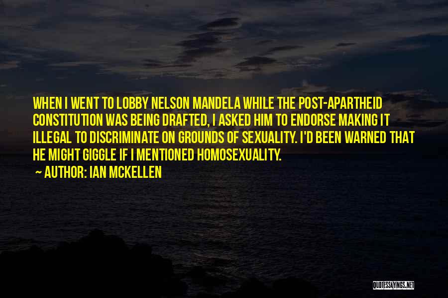 Being Warned Quotes By Ian McKellen