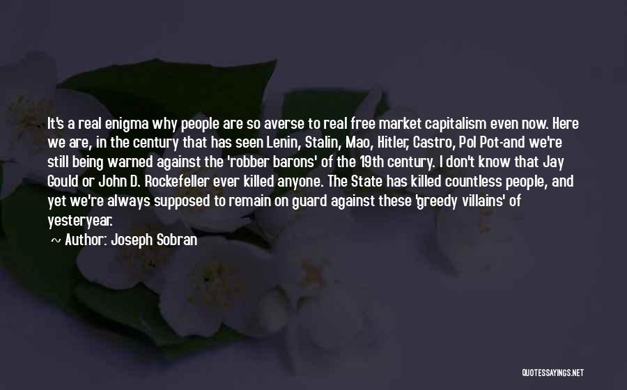 Being Warned Quotes By Joseph Sobran