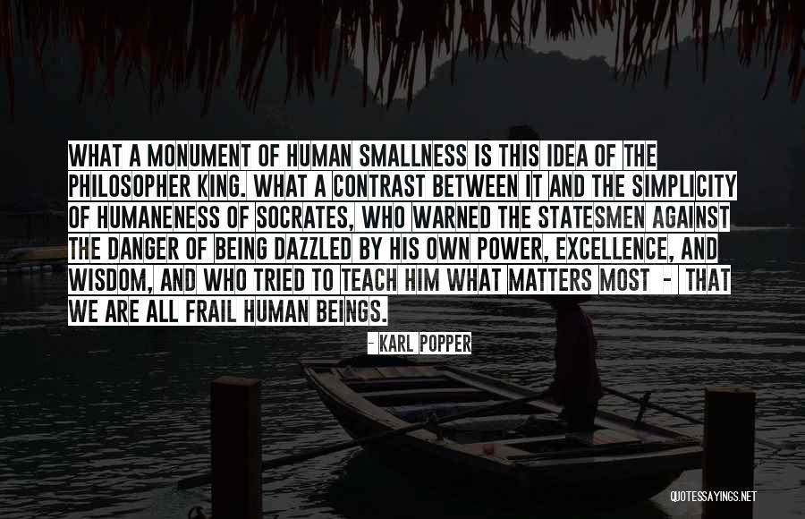 Being Warned Quotes By Karl Popper