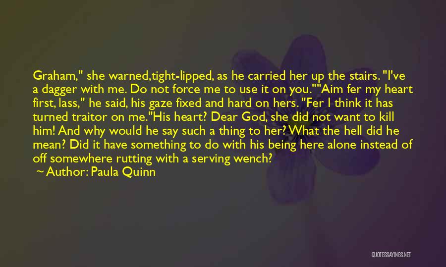 Being Warned Quotes By Paula Quinn