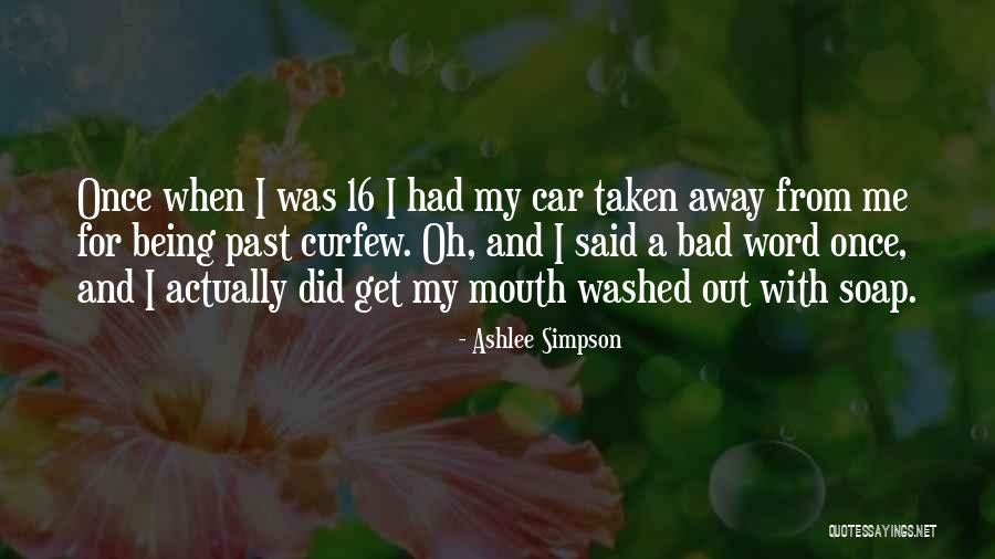 Being Washed Away Quotes By Ashlee Simpson