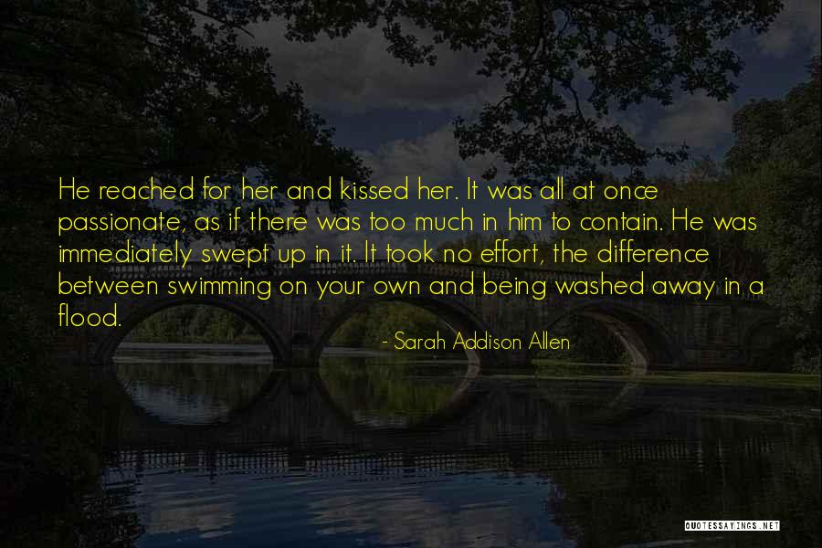 Being Washed Away Quotes By Sarah Addison Allen