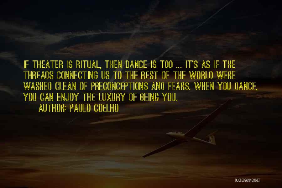 Being Washed Up Quotes By Paulo Coelho