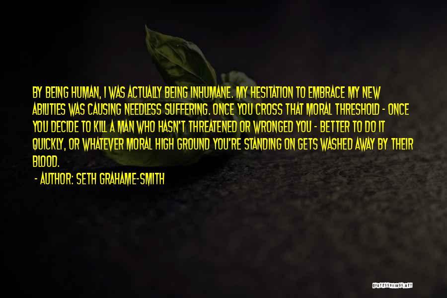 Being Washed Up Quotes By Seth Grahame-Smith