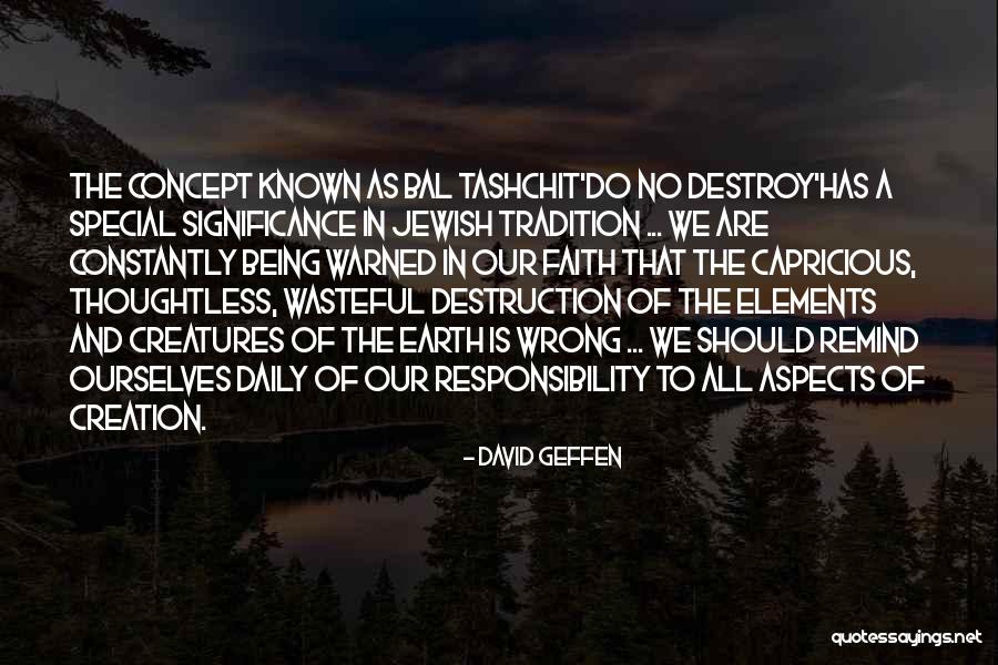 Being Wasteful Quotes By David Geffen Being Wasteful Quotes By David Geffen