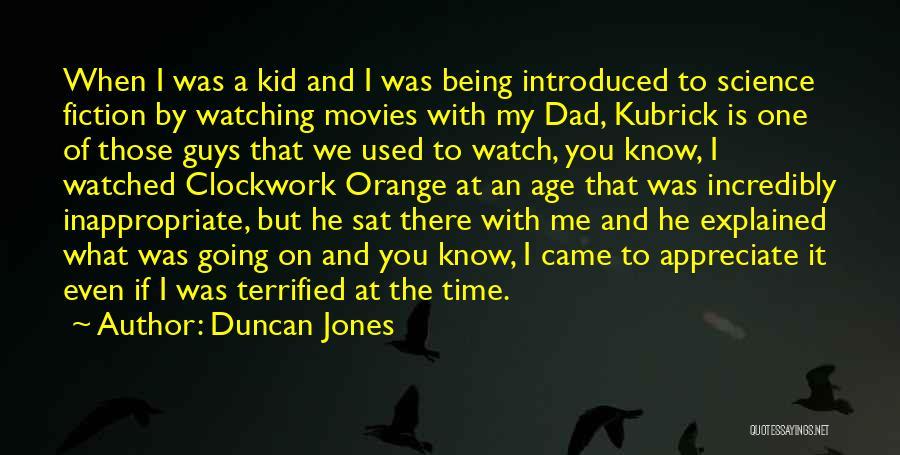 Being Watched Quotes By Duncan Jones