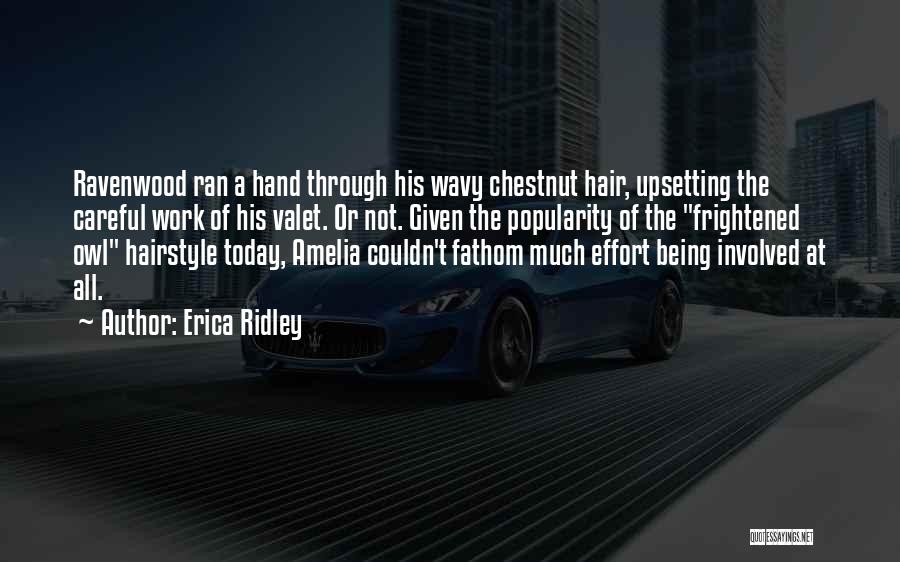 Being Wavy Quotes By Erica Ridley