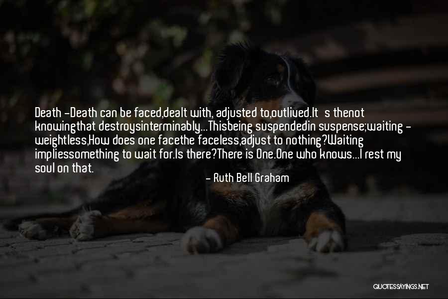 Being Well Adjusted Quotes By Ruth Bell Graham