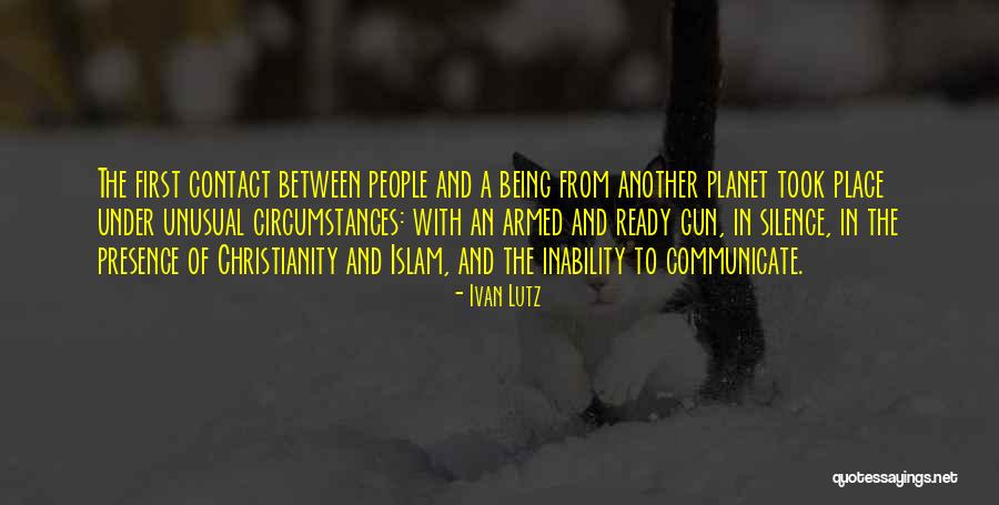 Being Well Armed Quotes By Ivan Lutz Being Well Armed Quotes By Ivan Lutz