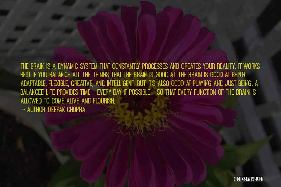 Being Well Balanced Quotes By Deepak Chopra