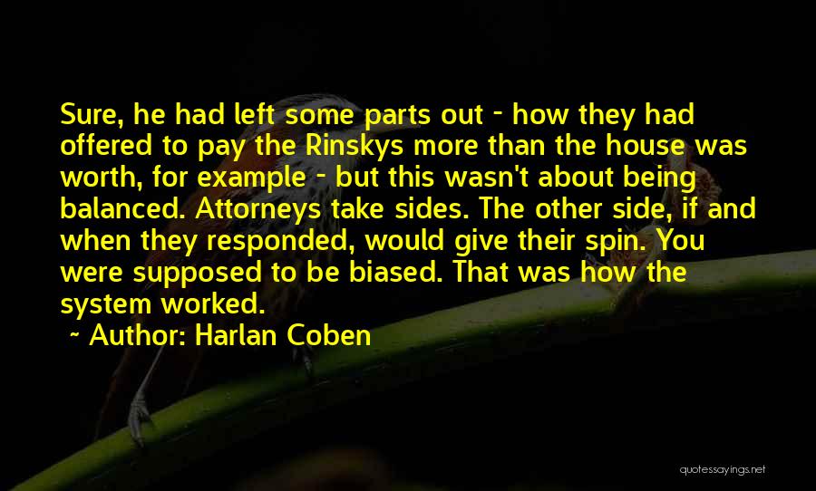 Being Well Balanced Quotes By Harlan Coben