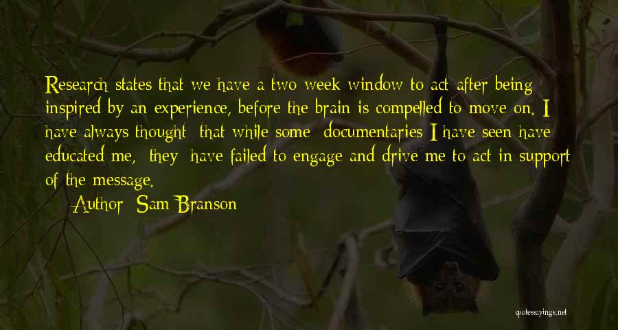 Being Well Educated Quotes By Sam Branson