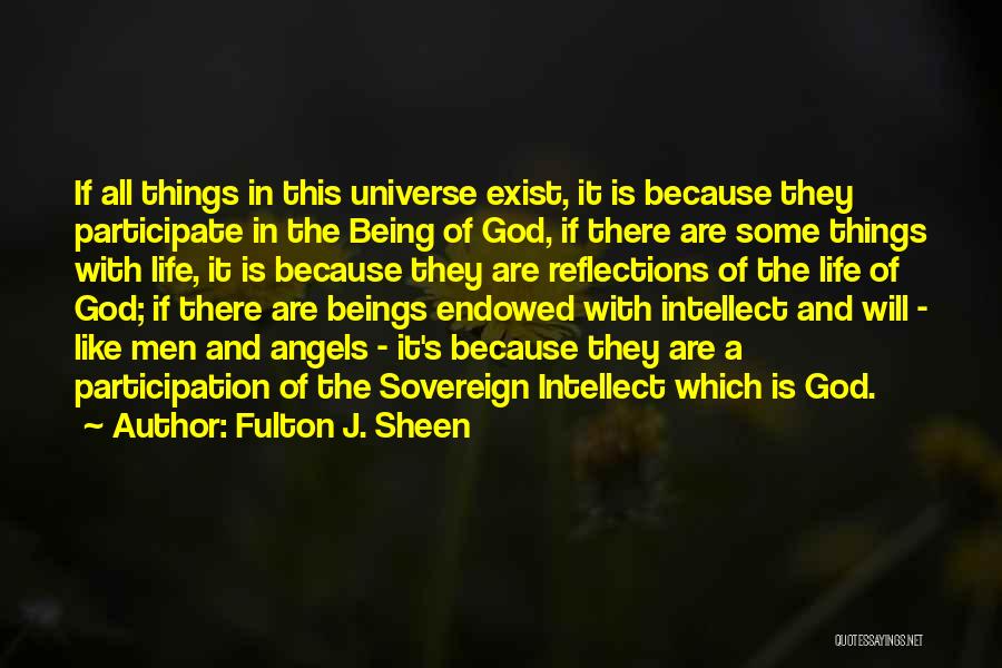 Being Well Endowed Quotes By Fulton J. Sheen