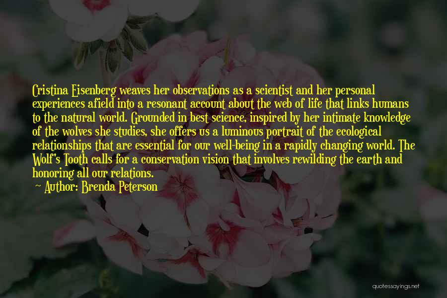 Being Well-grounded Quotes By Brenda Peterson