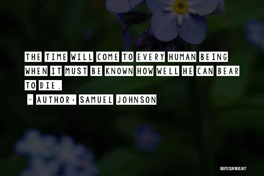 Being Well Known Quotes By Samuel Johnson