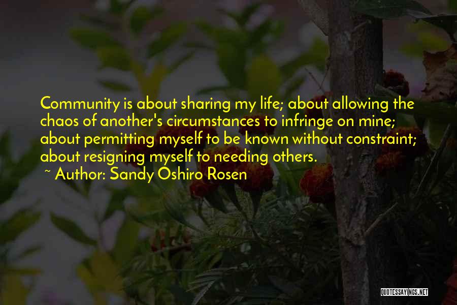 Being Well Known Quotes By Sandy Oshiro Rosen