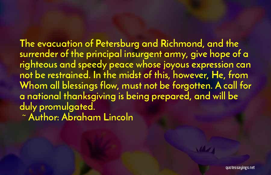 Being Well Prepared Quotes By Abraham Lincoln