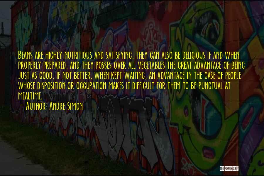 Being Well Prepared Quotes By Andre Simon